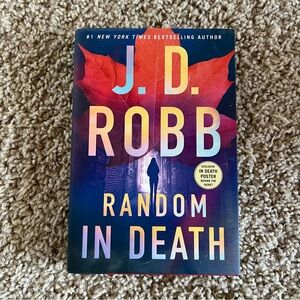 J. D. Robb Random in Death - An Eve Dallas Novel - Hardcover Book